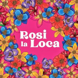 rosilalocataberna (ROSI LA LOCA)