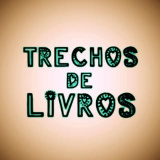 trechosdelivro (Trechos De Livros)